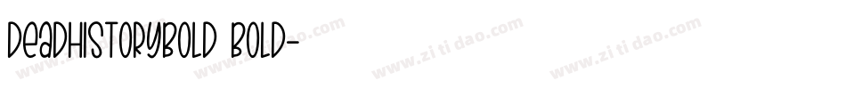 DeadHistoryBold Bold字体转换